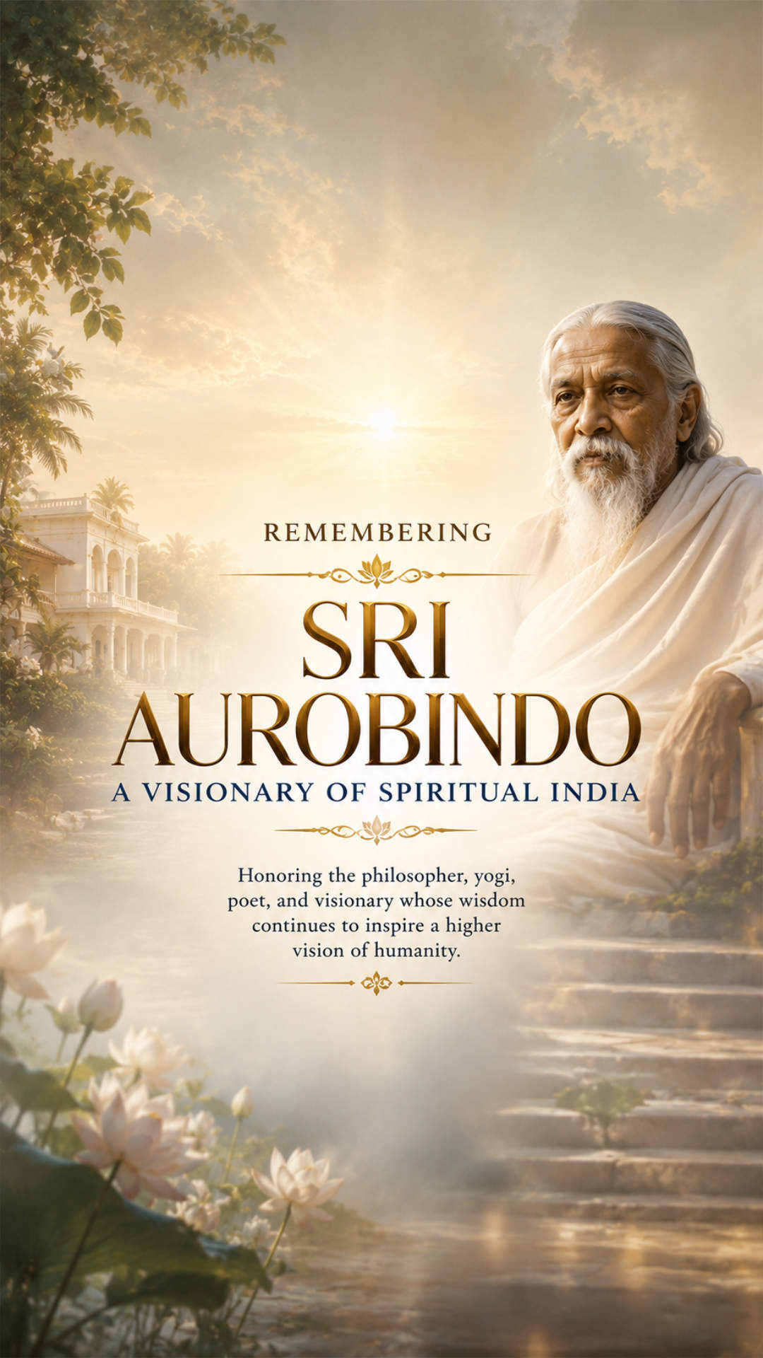 Sri Aurobindo Birth Anniversary
